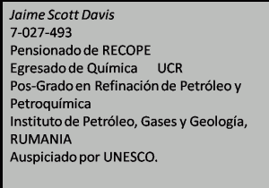 Atestados del Químico Jaime Scott, pensionado de RECOPE